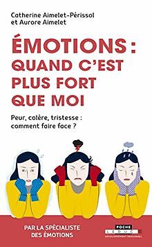 Émotions : quand cest plus fort que moi von Aurore... | Buch | Zustand sehr gut