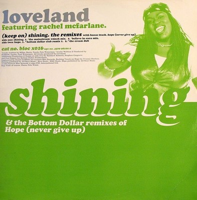 Loveland featuring Rachel McFarlane - (Keep On) Shining / Hope (Never Give Up...