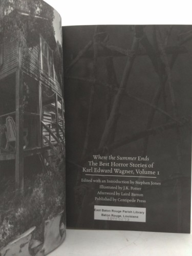Where the Summer Ends: The Best Horror Stories of Karl Edward Wagner, Volume 1 - Picture 2 of 5