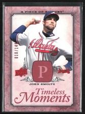John Smoltz 2008 Upper Deck A Piece of History Timeless Moments Red /149 #TM-3