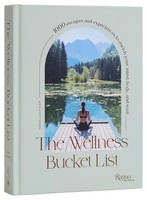 Nana Luckham - Wellness Bucket List 1000 Escapes And Experiences To - J245Z