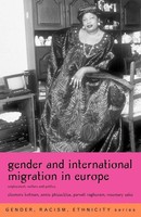 Gender And International Migration In Europe Employment, Welfare And Politics