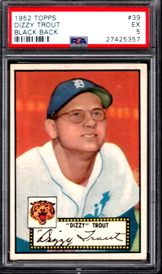 PSA 5 - 1952 Topps # 39 Dizzy Trout (Black Back) Detroit Tigers
