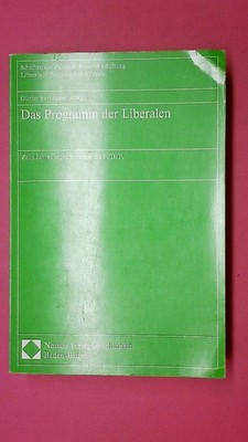 202933 DAS PROGRAMM DER LIBERALEN 10 Jahre Programmarbeit d. F.D.P.