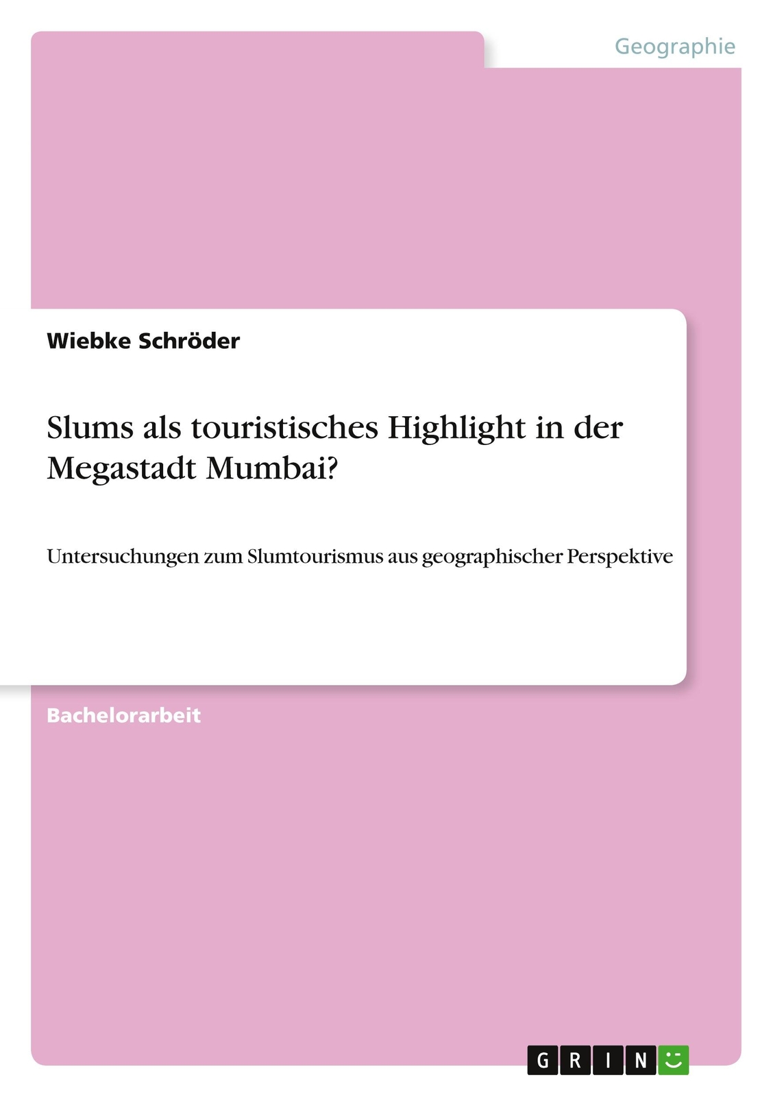 Thumbnail - Slums Als Touristisches Highlight In Der Megastadt Mumbai?, Wiebke
