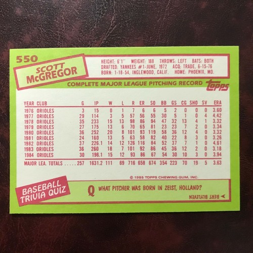 1985 Topps TIFFANY Set SCOTT MCGREGOR #550 ORIOLES ** MINT ** HIGH GRADE ** - Picture 2 of 2