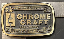 Chrome Craft Sacramento Brass Belt Buckle Mencarini and Jarwin 25 Years