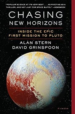 Chasing New Horizons : Inside the Epic First Mission to Pluto Pap