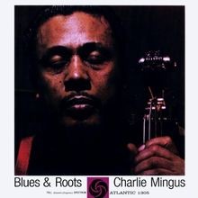 Blues  Roots von Mingus,Charles | CD | Zustand sehr gut