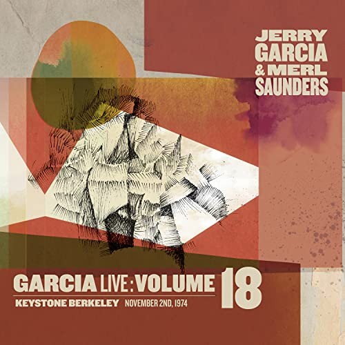 Jerry Garcia Garcialive Vol. 18: November 2nd, 1974 - Keystone Berkeley Double