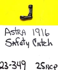 ASTRA  1916 in 25 ACP SAFETY REPAIR  PARTS #23-349