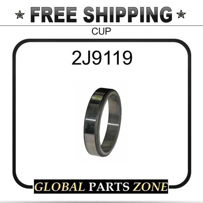 2J9119 - CUP  fits Caterpillar (CAT)