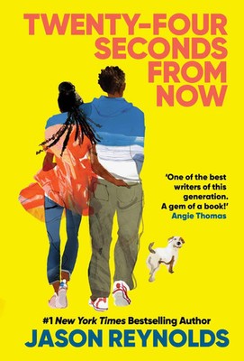Twenty-Four Seconds From Now | A Regular Love Story | Jason Reynolds | Buch