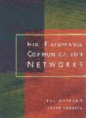 High-performance Communication Networks (The Morgan Kaufmann Ser