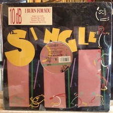 [SOUL/FUNK/JAZZ]~SEALED 12"~10DB~I Burn For You~{4 Mixes/REmixes]~{1988~CRUSH]~