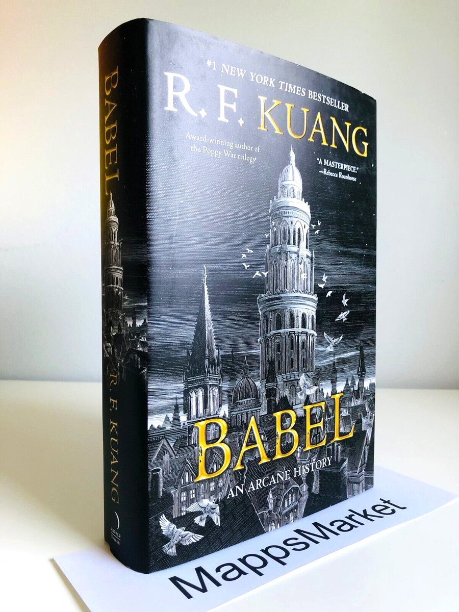 SIGNED Babel: An Arcane History by R.F. Kuang (2022