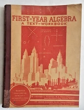 First-Year Algebra A Text-Workbook 1937 Bartoo vintage college mathematics