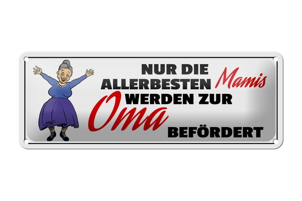 Blechschild Spruch 27X10 Cm Zur Oma BeföRdert Metall Deko Schild Tin Sign-image