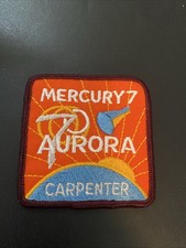 NASA Astronaut Space Mission MERCURY 7 AURORA 7 Patch 50TU