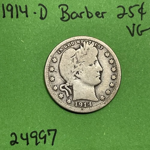 1914 D Barber Quarter 25c 90% Silver Vg Very Good See Pictures