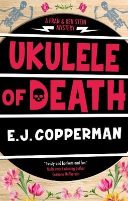 E.J. Copperman Ukulele of Death (Taschenbuch) Fran and Ken Stein Mystery