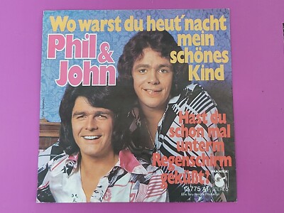 Phil & John - Wo Warst Du Heut' Nacht Mein Schönes Kind? (7'' Single)