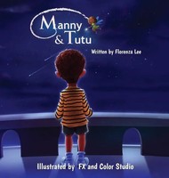 Florenza Denise Lee | Manny & Tutu | Buch | Englisch (2023) | Ean 9781941328439