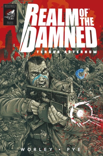 Realm of The Damned: Terror Aeternum by Alec Worley (Paperback Book)