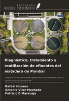 Rafael Novaes (U. A.) | DiagnóStico, Tratamiento Y ReutilizacióN De Efluentes...