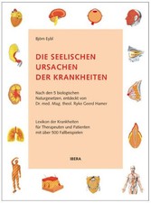 Björn Eybl Die seelischen Ursachen der Krank...
