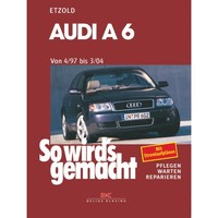 Audi A6 Typ 4B Avant Quattro 1997-2004 So Wirds Gemacht Reparaturanleitung