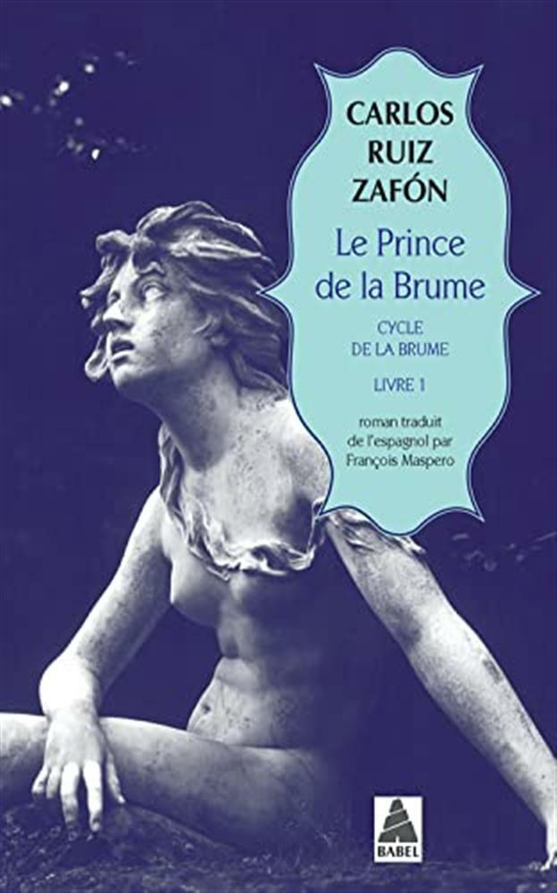 Le prince de la brume: cycle de la brume, livre 1 - Zafon Carlos Ruiz