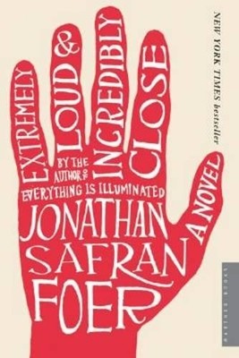 Extremely Loud and Incredibly Close by Foer, Jonathan Safran 0618711651