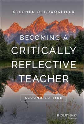 Becoming a Critically Reflective Te..., Brookfield, Ste