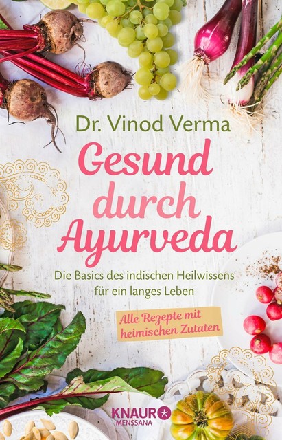 Gesund durch Ayurveda von Vinod Verma UNGELESEN