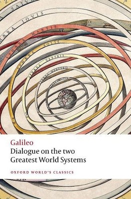 Galileo Dialogue on the Two Greatest World Systems (Taschenbuch)