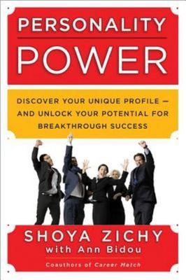 Personality Power : Discover Your Unique Profile -