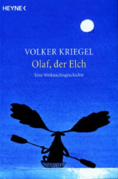 Thumbnail - Olaf,der Elch | Volker Kriegel | 2009 | Deutsch