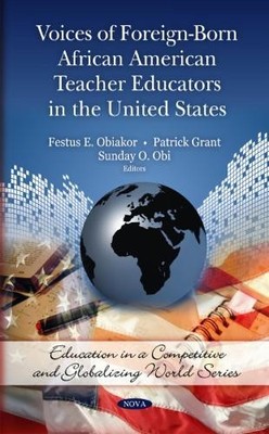 Festus E Obiako Voices of Foreign-Born African American Teac (Gebundene Ausgabe)
