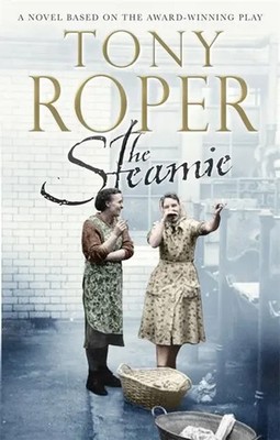 Tony Roper | The Steamie | Buch | Englisch (2004) | Gebunden | Bonnier Books Ltd