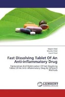 Kalpen Patel (U. A.) | Fast Dissolving Tablet Of An Anti-Inflammatory Drug