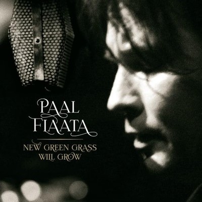 Paal Flaata NEW GREEN GRASS WILL GROW (CD) (US IMPORT)