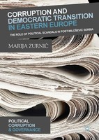 Corruption And Democratic Transition In Eastern Europe Marija Zurni¿