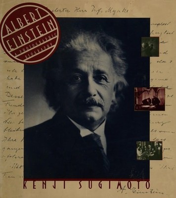 Albert Einstein: A Photographic Biography by Sugimoto, Kenji, Good Book