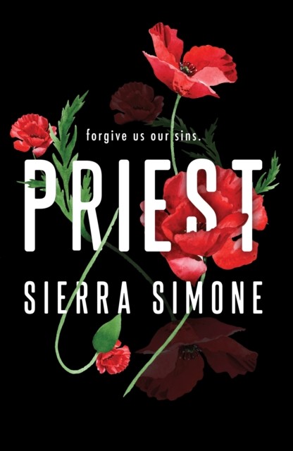 Priest: A Steamy and Taboo BookTok Sensation by Sierra Simone - Image 2