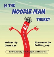 Glenn Cox | Is The Noodle Man There? | Buch | Englisch (2024)