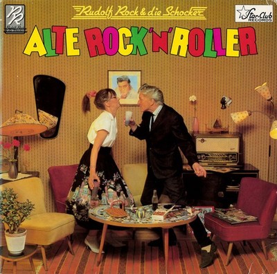 rare LP Rudolf Rock + Die Schocker  Alte Rock 'n' Roller  Star-Club Records