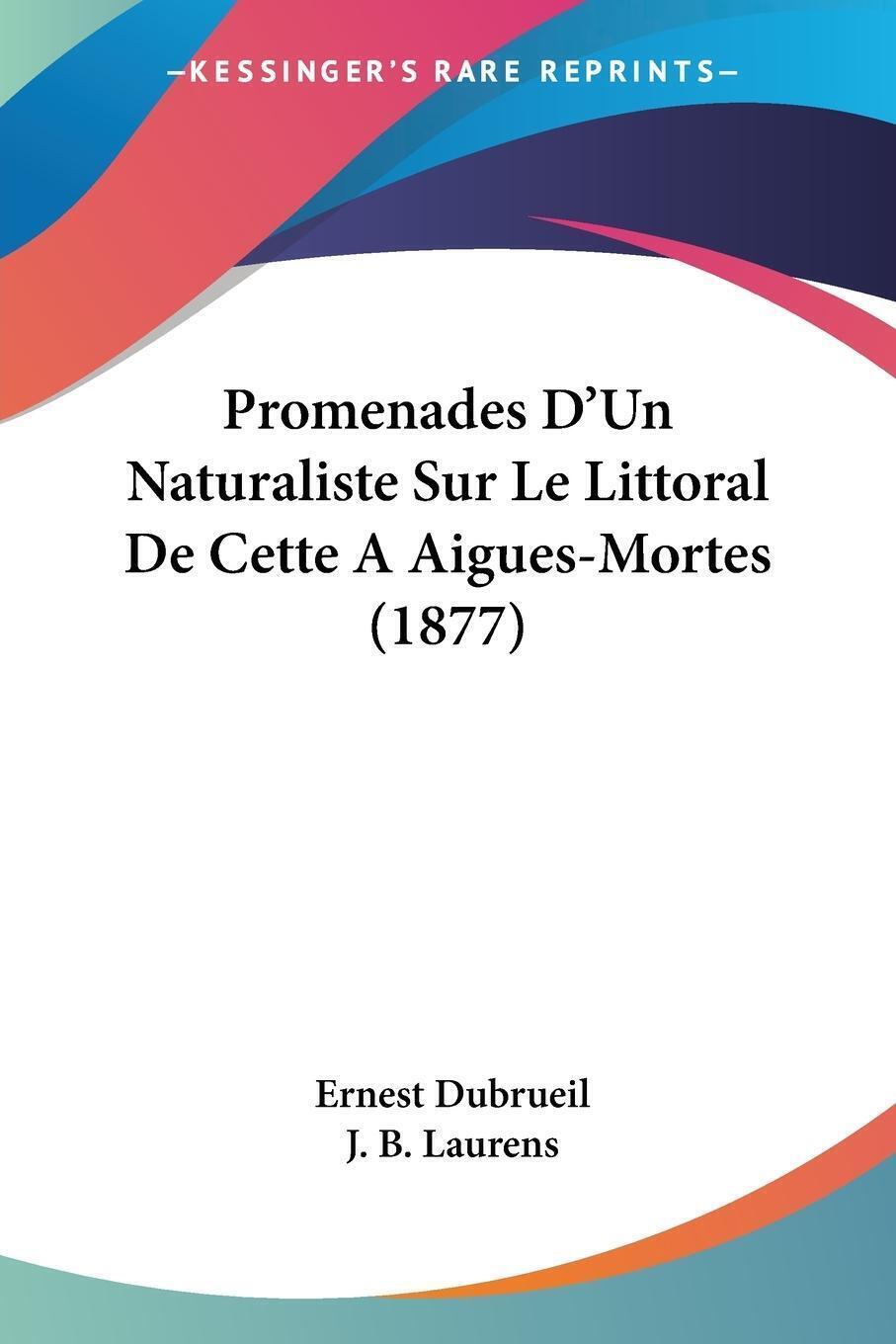 Thumbnail - Promenades D'un Naturaliste Sur Le Littoral De Cette A Aigues-mortes