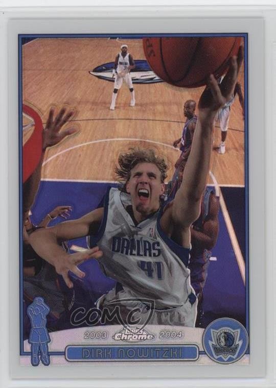 2003-04 Topps Chrome Refractor Dirk Nowitzki #41 HOF