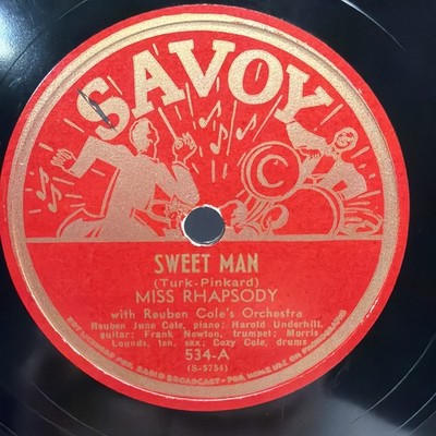 SAVOY - Miss Rhapsody   Sweet Man / Down Hearted Blues - VG+